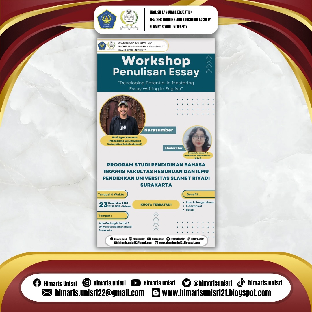  Workshop Penulisan Essay dengan tema "Developing Potential in Mastering Essay Writing in English"
